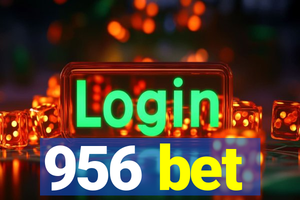 956 bet